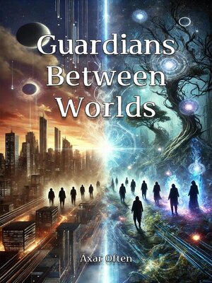cover image of Guardians Between Worlds